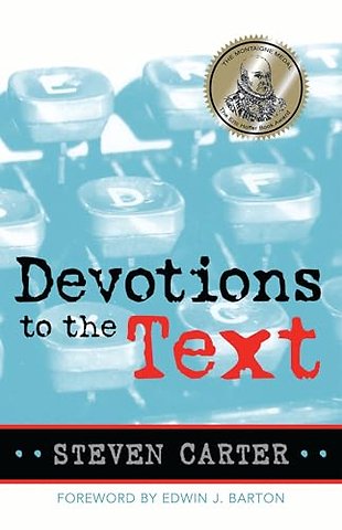 Devotions to the Text