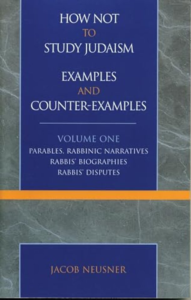 How Not to Study Judaism, Examples and Counter-Examples