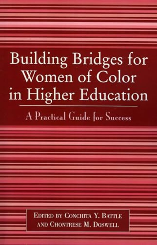 Building Bridges for Women of Color in Higher Education