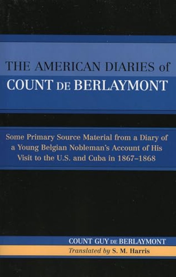 The American Diaries of Count de Berlaymont