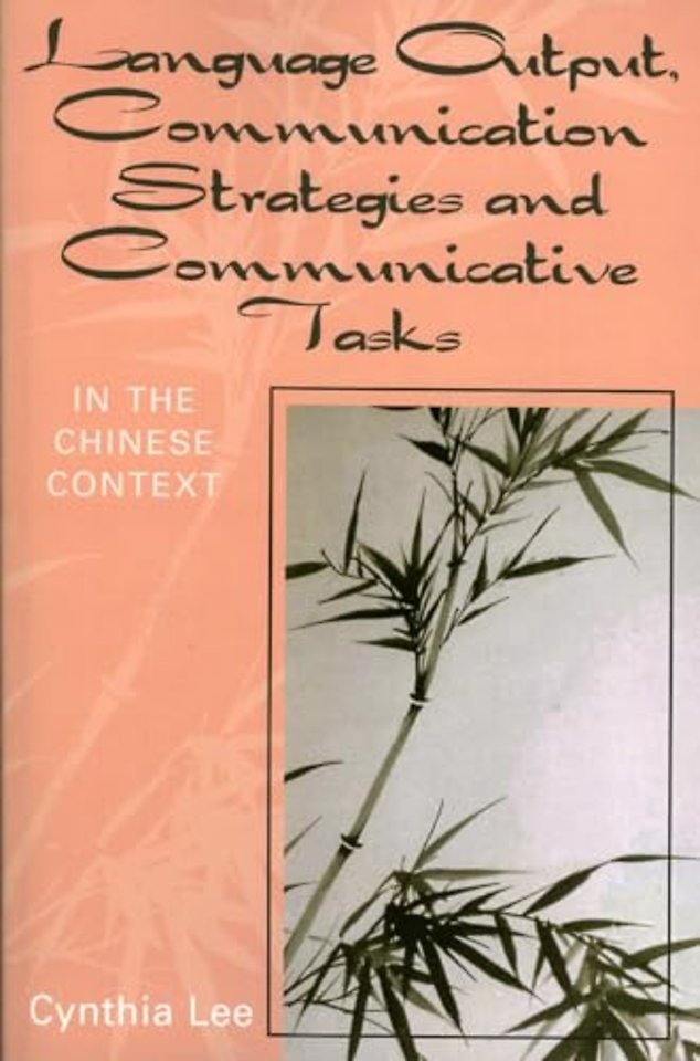 Language Output, Communication Strategies, and Communicative Tasks
