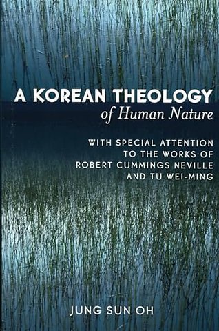 A Korean Theology of Human Nature