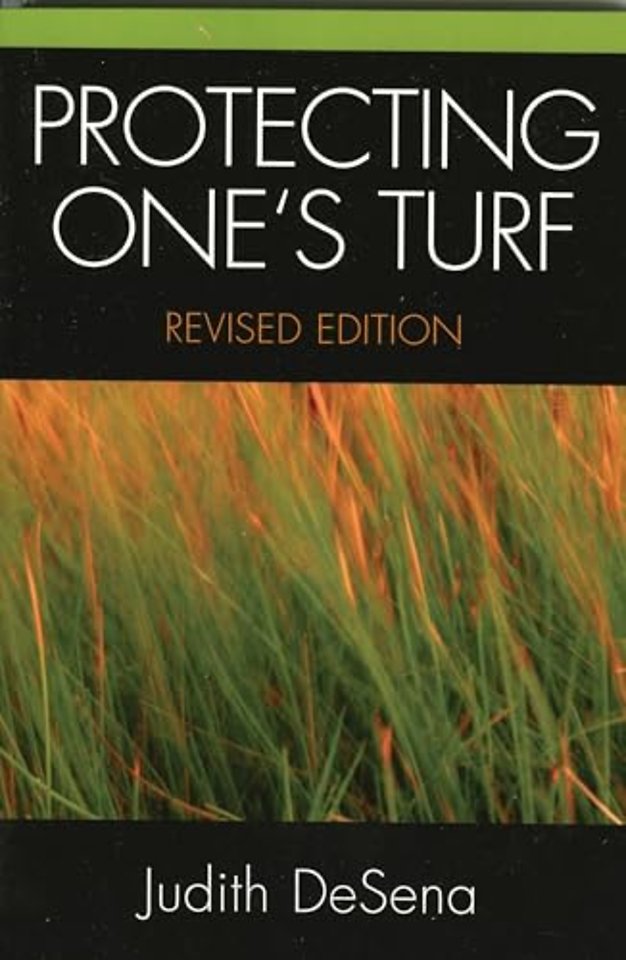 Protecting One's Turf
