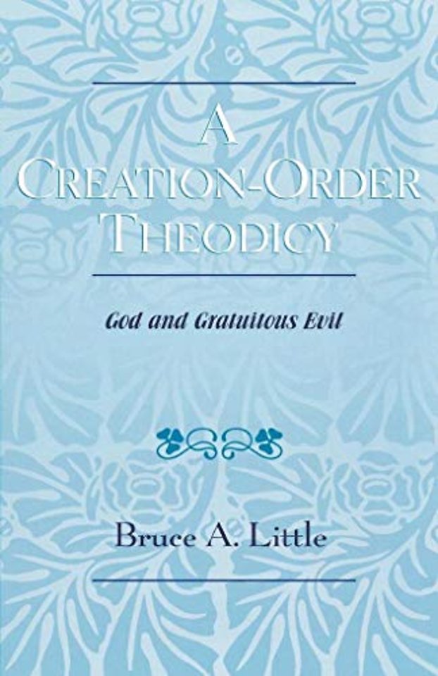 A Creation-Order Theodicy
