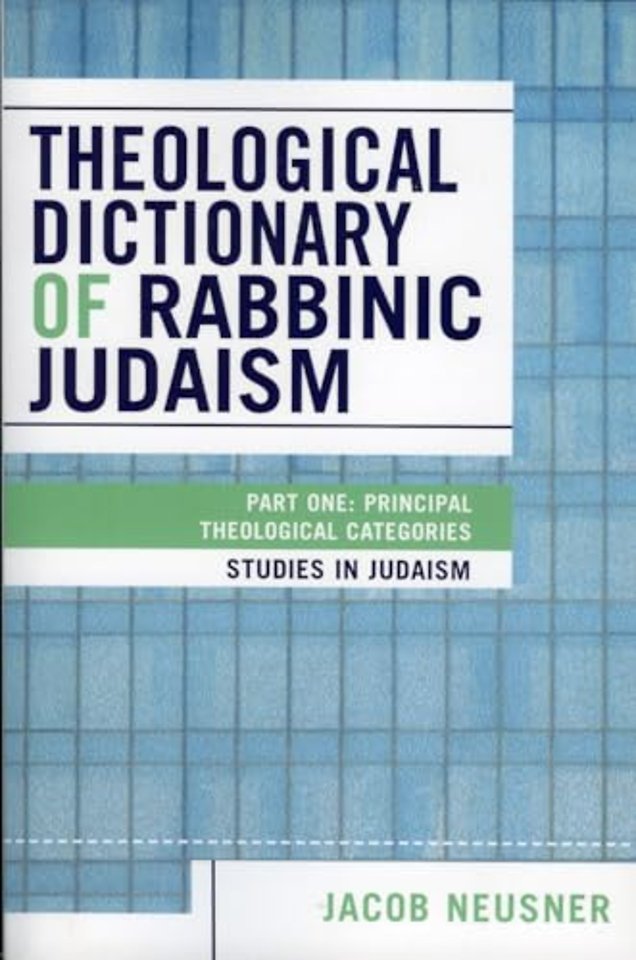 Theological Dictionary of Rabbinic Judaism
