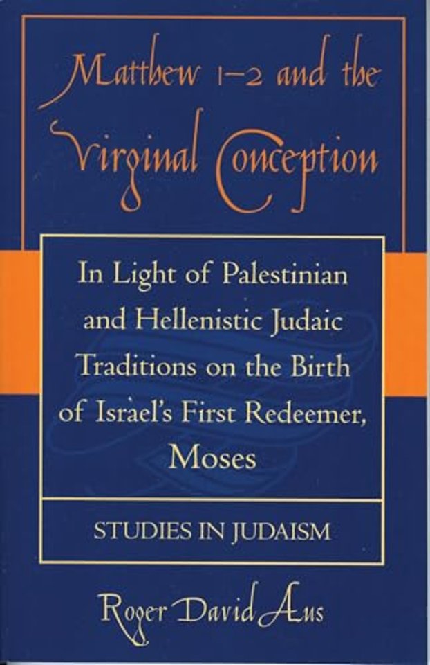 Matthew 1-2 and the Virginal Conception