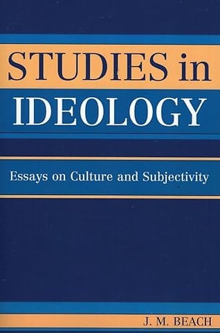 Studies in Ideology