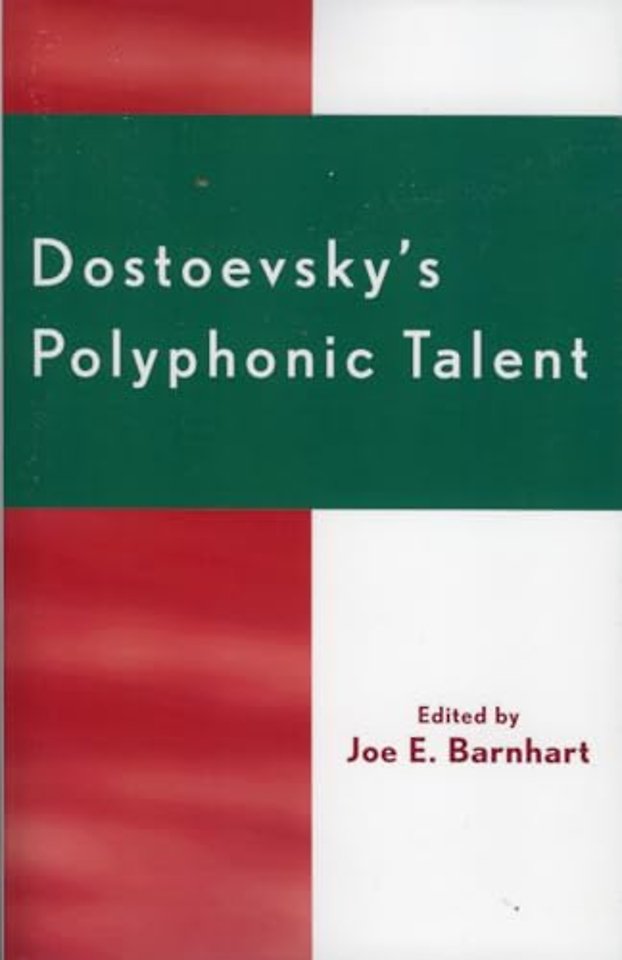 Dostoevsky's Polyphonic Talent