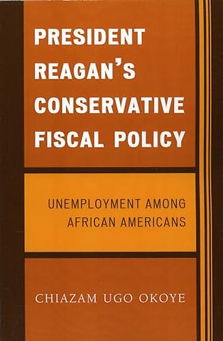 President Reagan's Conservative Fiscal Policy