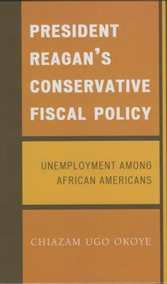 President Reagan's Conservative Fiscal Policy