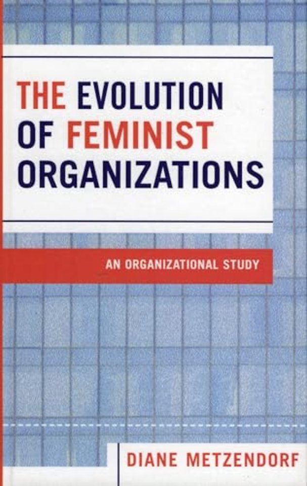 The Evolution of Feminist Organizations