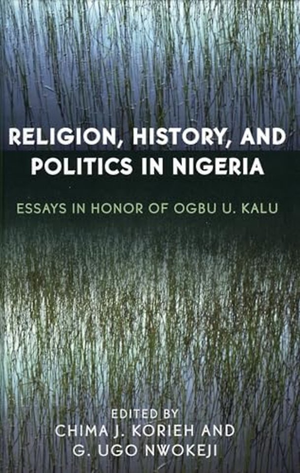 Religion, History, and Politics in Nigeria