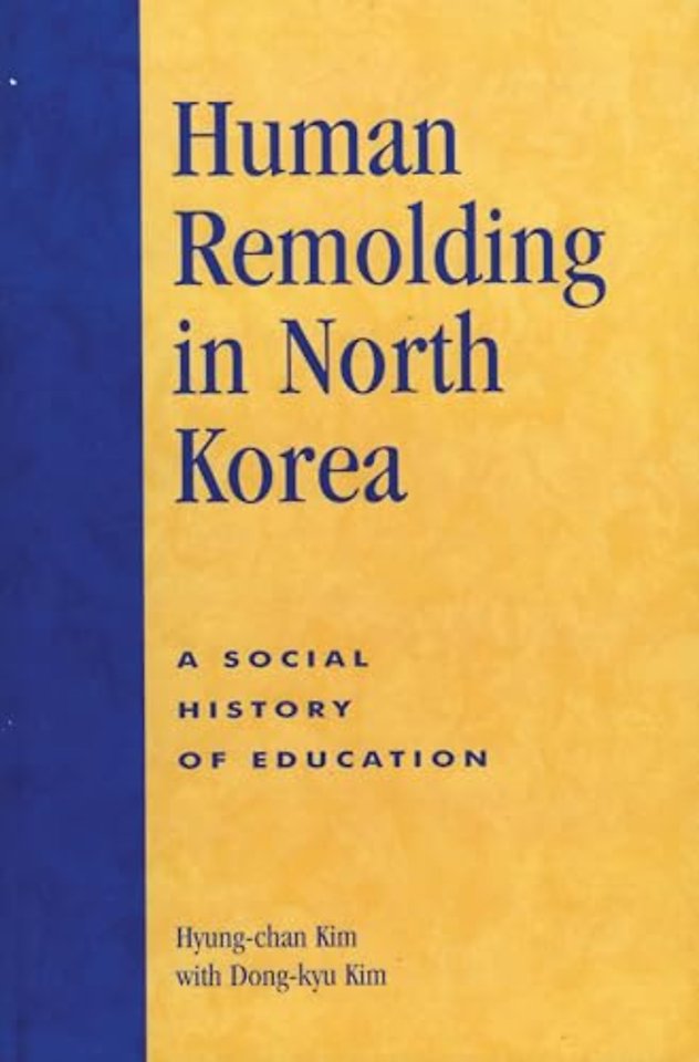 Human Remolding in North Korea