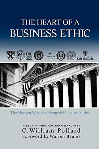 The Heart of A Business Ethic