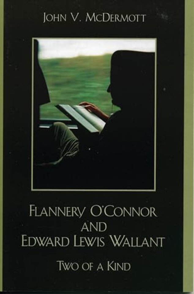 Flannery O'Connor and Edward Lewis Wallant