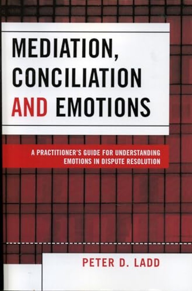 Mediation, Conciliation, and Emotions
