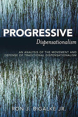 Progressive Dispensationalism