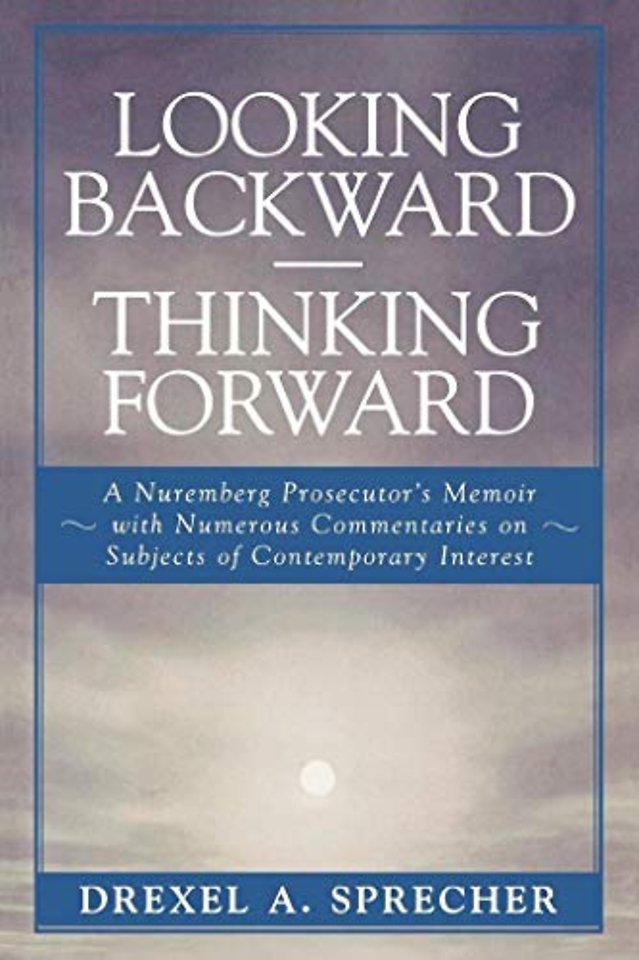 Looking Backward-Thinking Forward