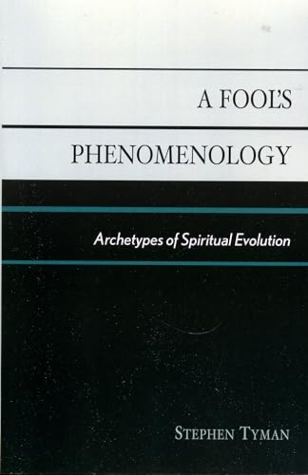 A Fool's Phenomenology