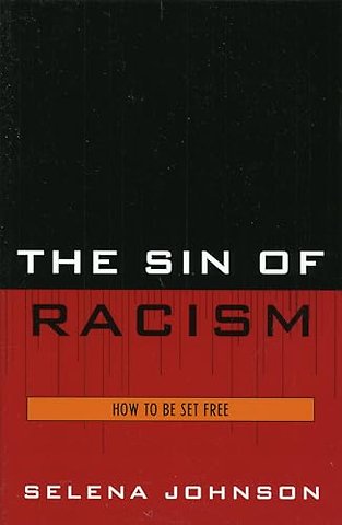The Sin of Racism