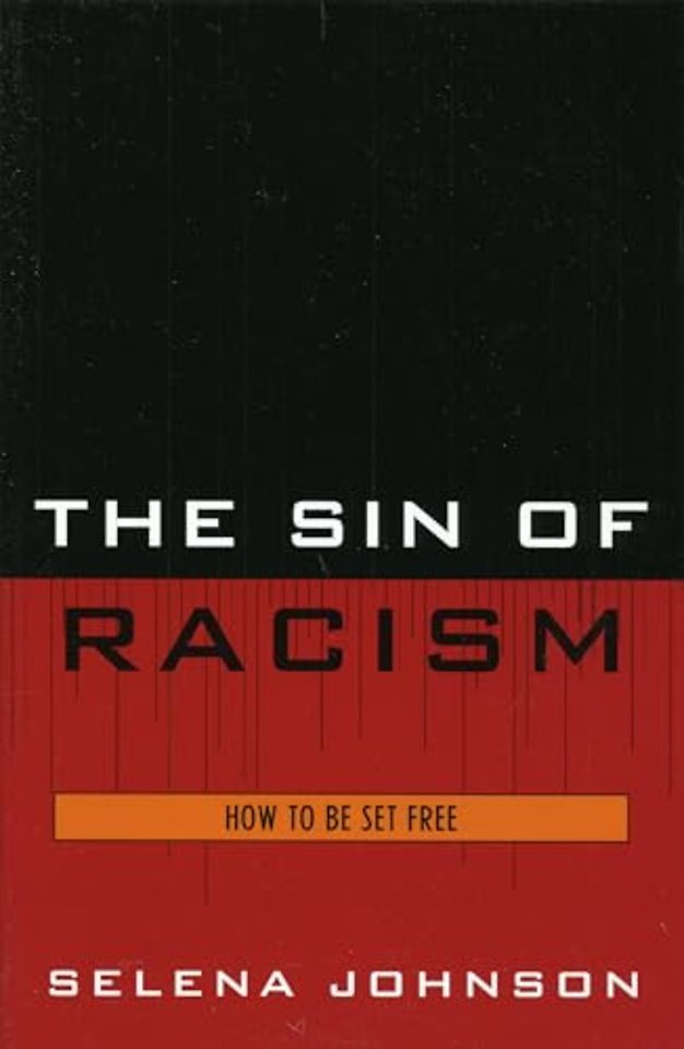 The Sin of Racism