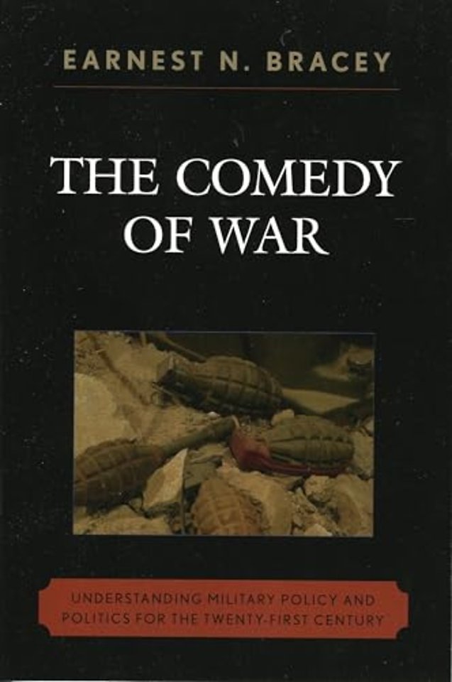 The Comedy of War