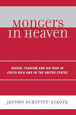Mongers in Heaven
