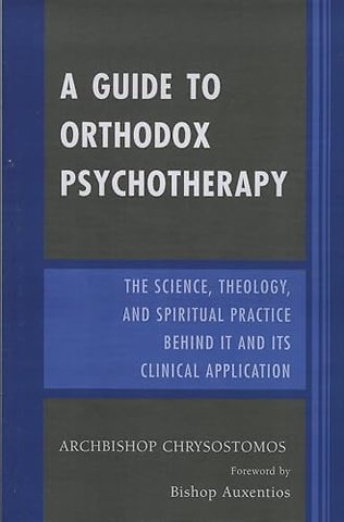 A Guide to Orthodox Psychotherapy