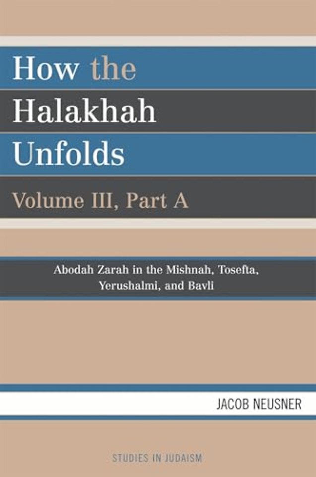 How the Halakhah Unfolds