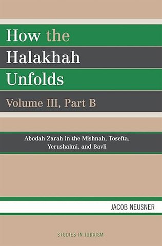 How the Halakhah Unfolds