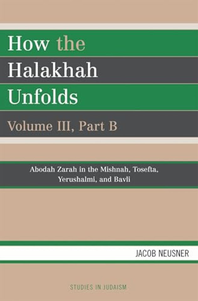 How the Halakhah Unfolds