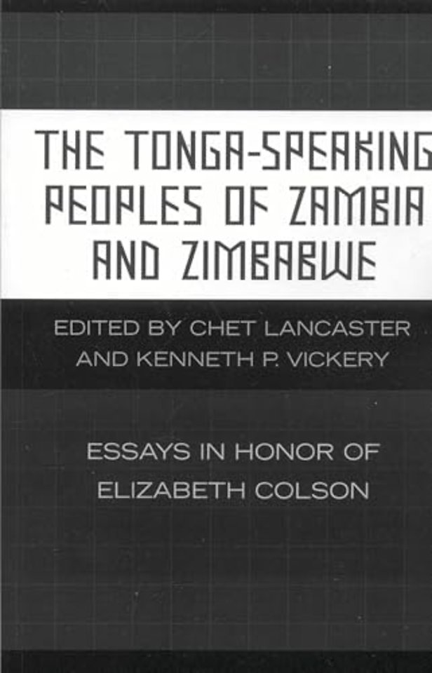 The Tonga-Speaking Peoples of Zambia and Zimbabwe