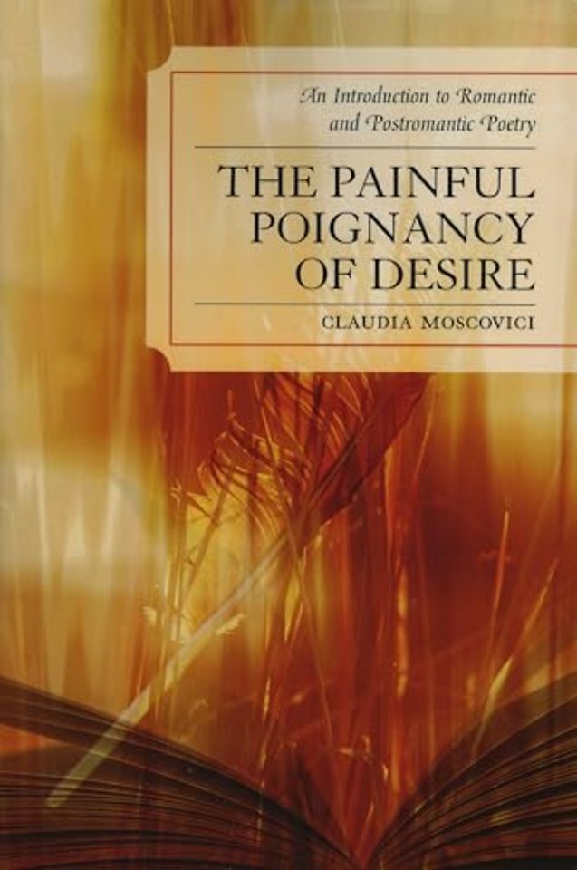 The Painful Poignancy of Desire