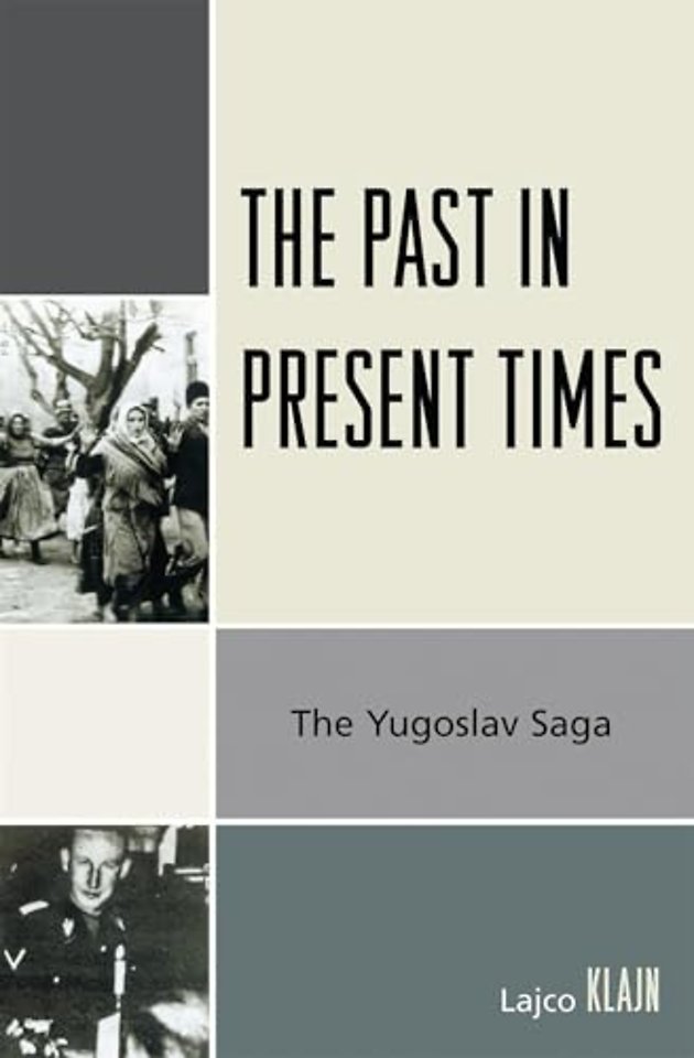 The Past in Present Times
