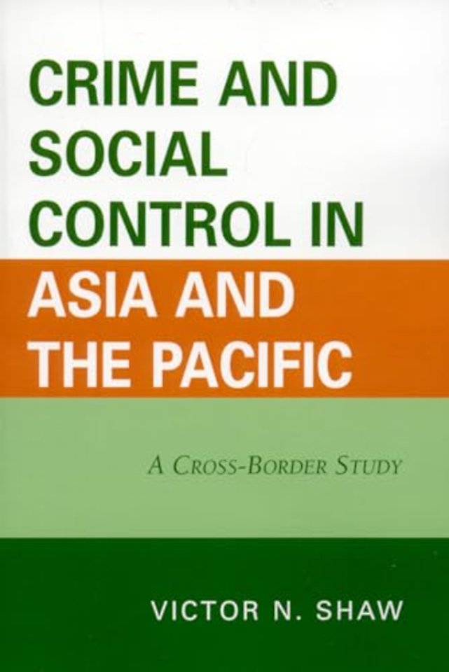 Crime and Social Control in Asia and the Pacific