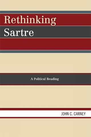 Rethinking Sartre