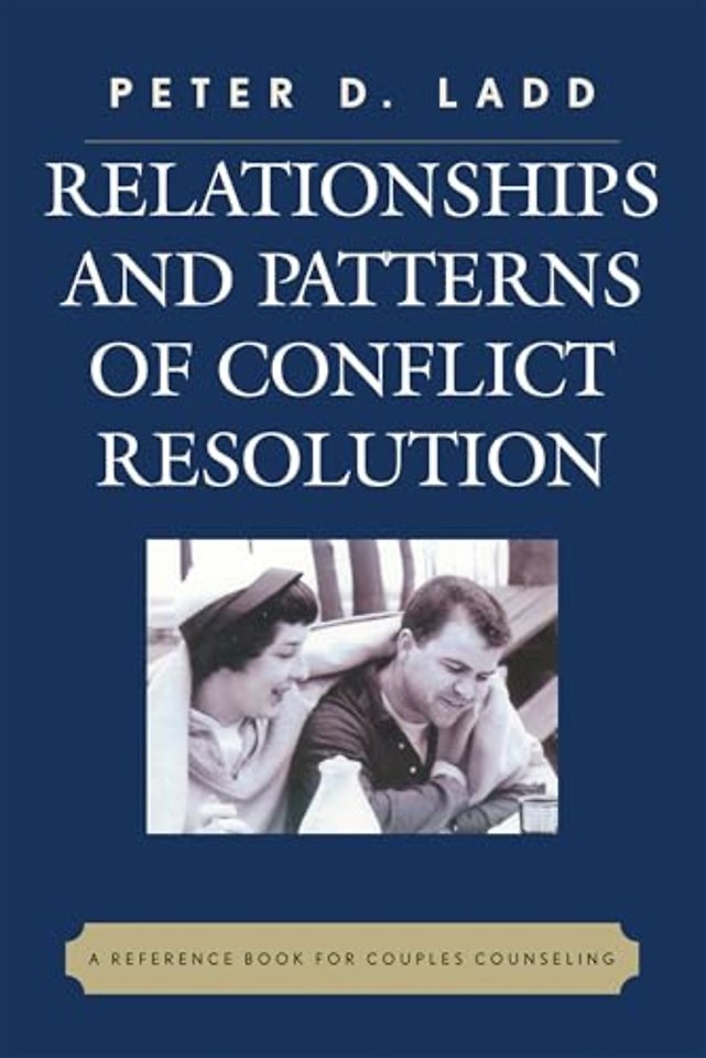 Relationships and Patterns of Conflict Resolution