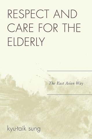 Respect and Care for the Elderly