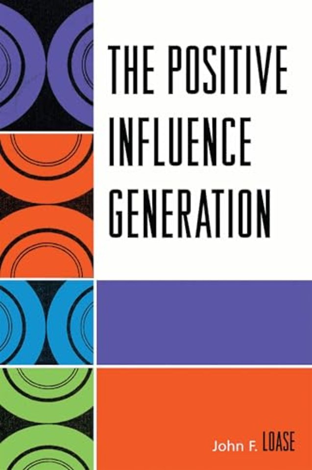 The Positive Influence Generation