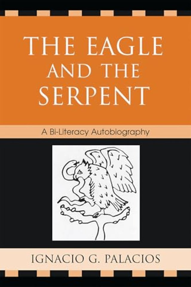 The Eagle and the Serpent