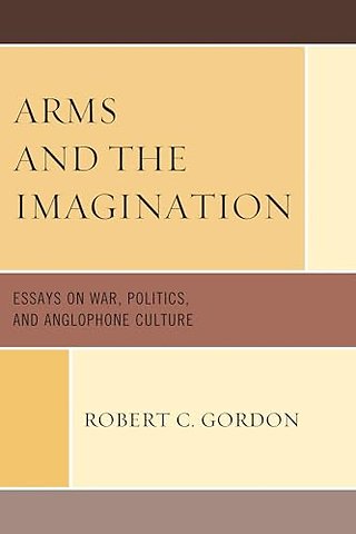 Arms and the Imagination