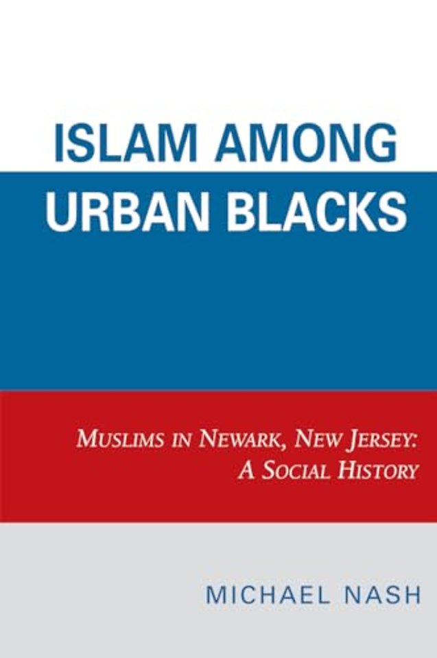 Islam among Urban Blacks