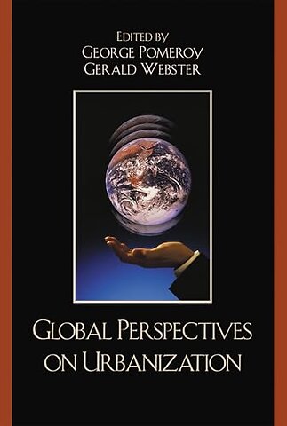 Global Perspectives on Urbanization