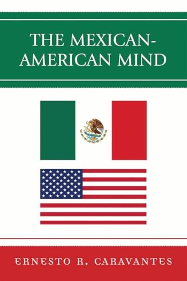 The Mexican-American Mind