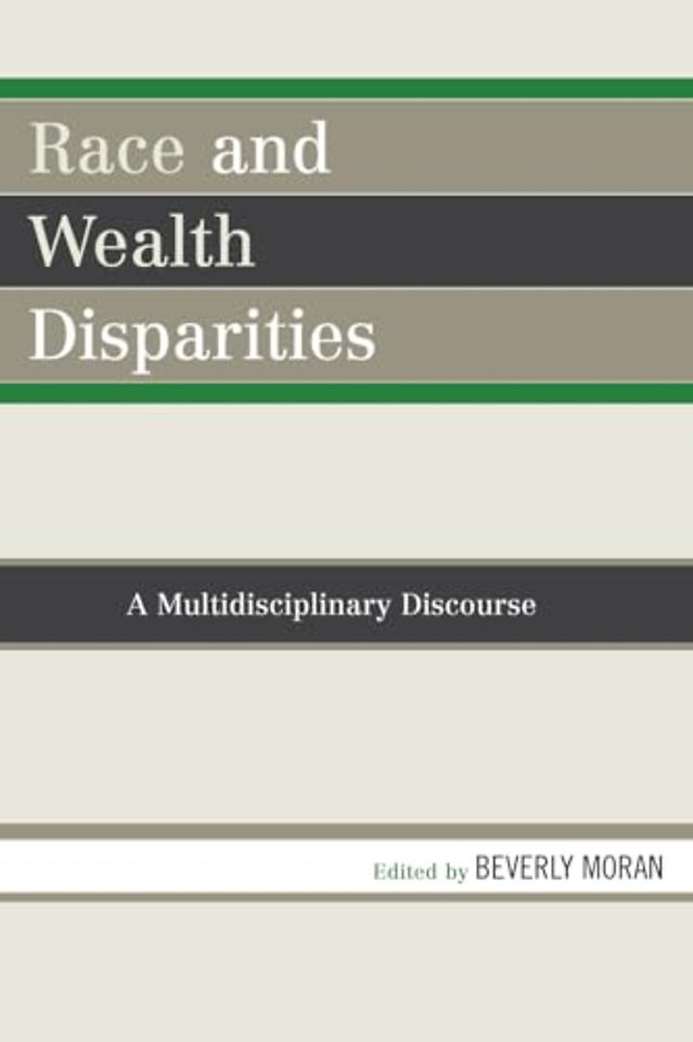 Race and Wealth Disparities