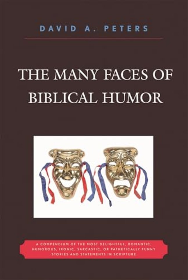 The Many Faces of Biblical Humor
