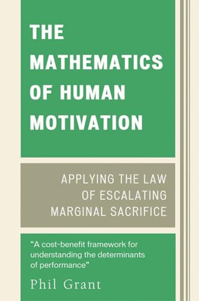 The Mathematics of Human Motivation