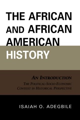 The African and African American History