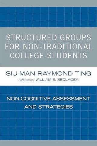 Structured Groups for Non-Traditional College Students