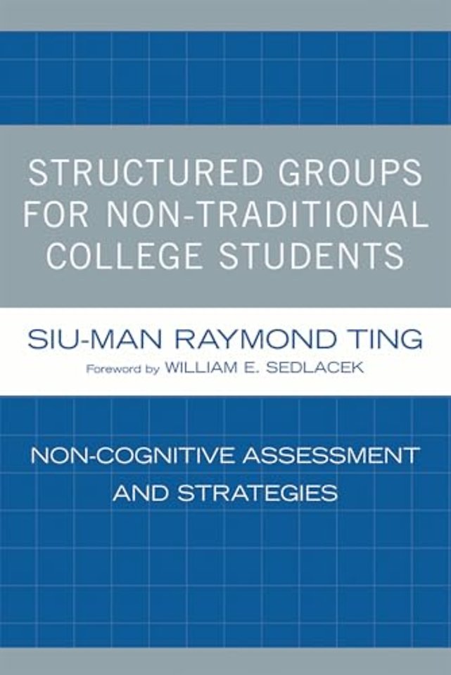 Structured Groups for Non-Traditional College Students